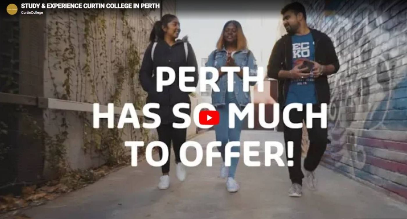 Play Video - STUDY & EXPERIENCE CURTIN COLLEGE IN PERTH